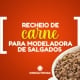recheio de carne para modeladora