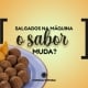 máquina muda o sabor?