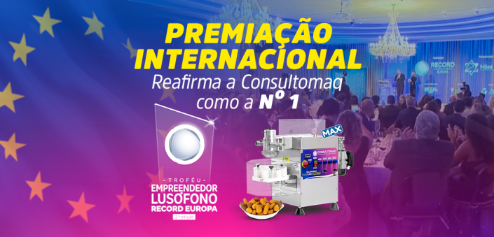 Consultomaq recebe premiação internacional reafirmando sua posição como a Nº1 da América Latina em máquinas de salgados