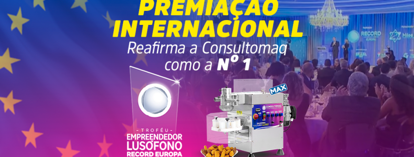 Consultomaq recebe premiação internacional reafirmando sua posição como a Nº1 da América Latina em máquinas de salgados